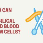 who can use umbilical cord blood stem cells